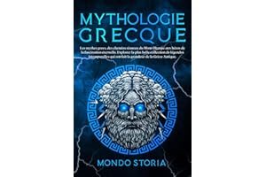 Mythologie Grecque: Les mythes grecs, des chemins sinueux du Mont Olympe aux héros de la fascination éternelle. Explorez la plus belle collection de légendes intemporelles de la Grèce Antique.