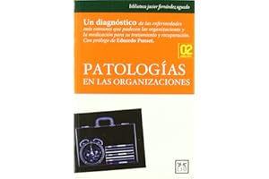 Patologías En Las Organizaciones (Acción Empresarial)