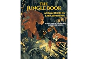 The Jungle Book: Illustrated Children’s Edition