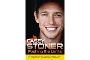 Pushing the Limits: The Two-Time World MotoGP Champion's Own Explosive Story