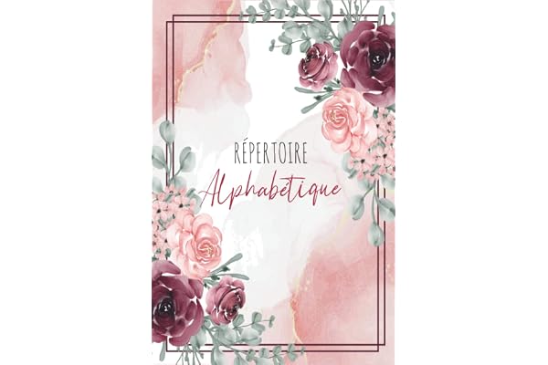 Répertoire Alphabétique: 160 pages avec des repères pour chaque lettres