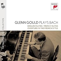 Glenn Gould Plays Bach: 6 Partitas Bwv 825-830; Chromatic Fantasy