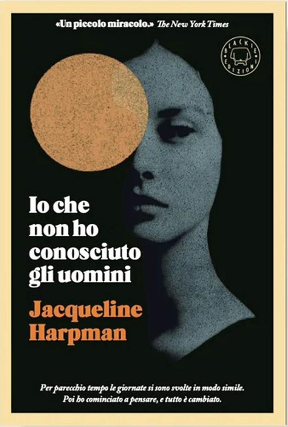 Faut-il Acheter le Io che non ho conosciuto gli uomini (Sélection) ? Notre Avis