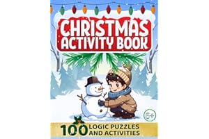 Christmas Activity Book for Kids Ages 6+: 100 Festive Puzzles and Games: Fun Brain Teasers with Riddles, Mazes, Word Searches, Dot-to-Dots, and More! ... Format. (Activity Series for Curious Kids)