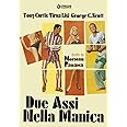 Due Assi Nella Manica Amazon.it Curtis,Lisi, Curtis,Lisi Film e TV