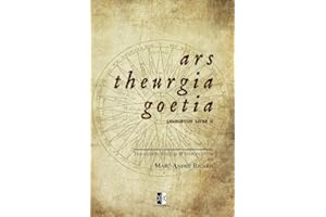Ars Theurgia Goetia: Lemegeton Livre II