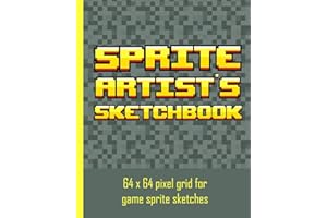 Sprite Artist's Sketchbook: 64 x 64 pixel art grid for games artists, sprite designers, level designers & people who love pixel art. The grids are ... or use the whole 64 grid for bigger designs.