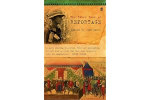 The Faber Book of Reportage