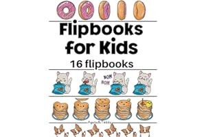 Flipbooks for Kids: Make your Own Cute Unicorn Flip Book | Sweet Kawaii Cat and Food Coloring Pages | Cartoon Comic and Blank Cel Animation Sheets | Paper Craft Activity Book