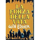 La forza della vita