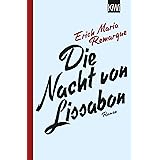 Die Nacht von Lissabon: Roman