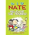 BIG NATE: RELEASE THE HOUNDS!
