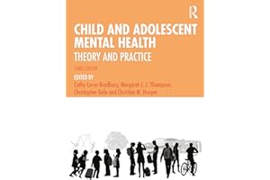Child and Adolescent Mental Health: Theory and Practice