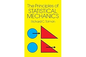 The Principles of Statistical Mechanics (Dover Books on Physics)
