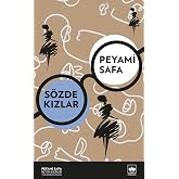 S&ouml;zde Kızlar