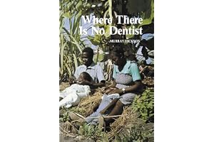 Where There is No Dentist
