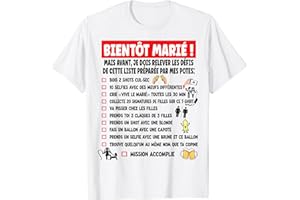 ACCESSOIRE MARIAGE HUMOUR DEGUISEMENT EVG HOMME Bientôt Marié Liste Drôle Enterrement de vie de garçon EVG T-Shirt