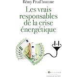 Les vrais responsables de la crise énergétique