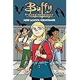 Buffy the Vampire Slayer: New School Nightmare
