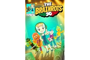 THE BRAINROTS #3 - Numero Tre - il fumetto dei personaggi Italian Brainrot - Nasce la Prima Band Musicale Brainrot!: 4 Storie a Fumetti in Italiano [Doppia Copertina]