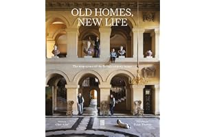 Old Homes, New Life: The resurgence of the British country house