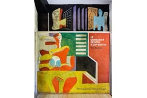 Le Corbusier, peintre à Cap-Martin