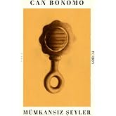 M&uuml;mkansız Şeyler