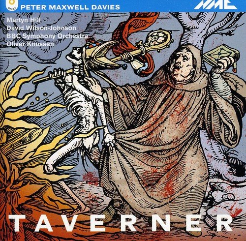 Maxwell Davies - Taverner