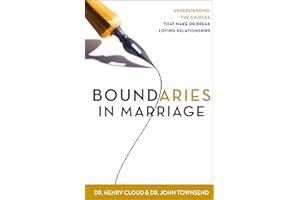 Boundaries in Marriage: Understanding the Choices That Make or Break Loving Relationships