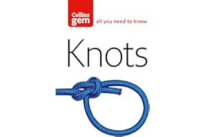 Knots: The essential step-by-step guide for knot tying from beginner to advanced (Collins Gem)