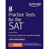 8 Practice Tests for the SAT: 1,200+ SAT Practice Questions