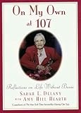 Cover zum Buch On My Own at 107. Reflections on Life...