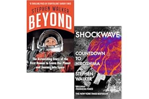 Stephen Walker Collection 2 Books Set (Beyond & Shockwave Countdown to Hiroshima)