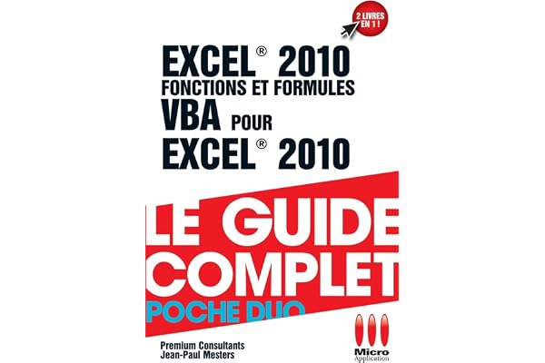 Excel 2010 Fonctions et Formules & VBA