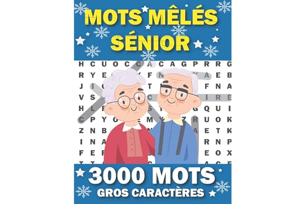 Mots Mêlés Sénior Gros Caracteres: 100 Grilles Grand Format Avec Solutions | Livre de jeux de 3000 Mots à Trouver - 1 Grille par page | Idée Cadeau Noël pour Grand-Père, Grand-Mère, Femme, Homme