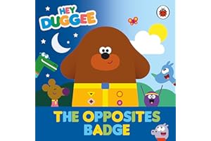 Hey Duggee: The Opposites Badge