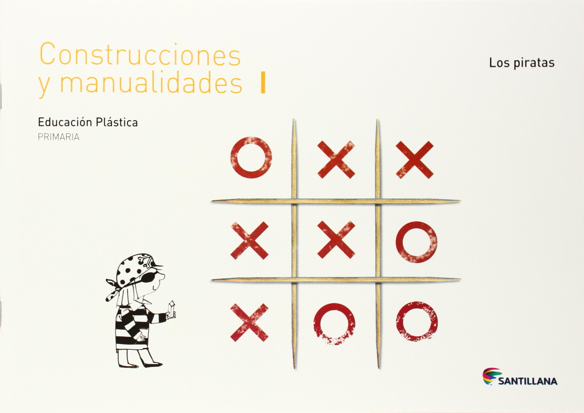 CUADERNO CONSTRUCCIONES Y MANUALIDADES I LOS PIRATAS 1 PRIMARIA