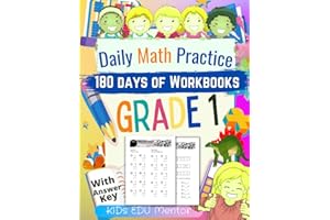 Daily Math Practice Workbook Grade 1 : 180 Days of Math for Schools and Homes: Addition, Subtraction, Counting, Number Concepts and More, 225 pgs