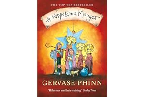 A Wayne in a Manger: A feel-good festive book of funny, touching and unforgettable nativity stories ― perfect for Christmas gifting