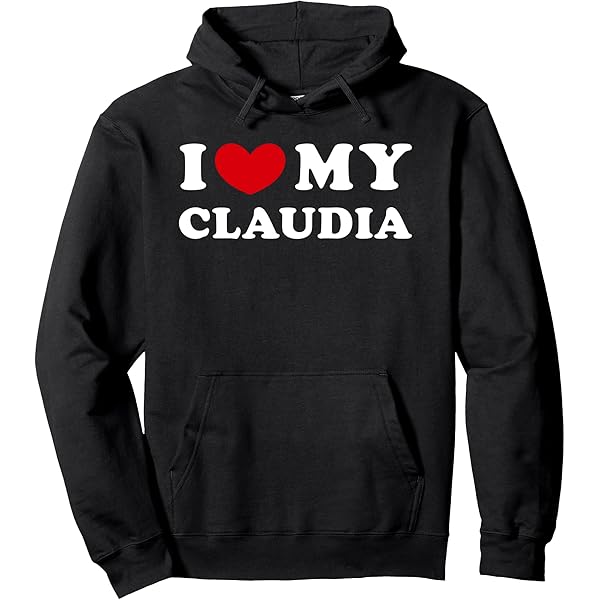 Sweat Capuche I Love My Claudia I Love My Gail, J'aime Ma Gail Sweat à Capuche Cadeau Amour Amitié Sweat