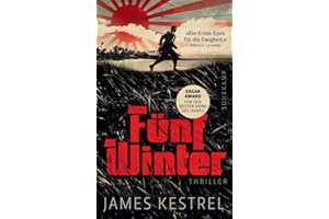 Fünf Winter: Thriller | 'Eine höllisch gute Geschichte. "Fünf Winter" hat mich umgehauen.' Stephen King