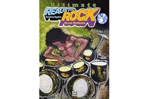 Ultimate Realistic Rock Drum Method Buch: Die ausgezeichnete Rock Drum Methode von Schlagzeuglegende Carmine Appice
