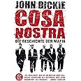 Cosa Nostra: Die Geschichte der Mafia