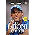 Dhoni Touch, The: Unravelling the Enigma