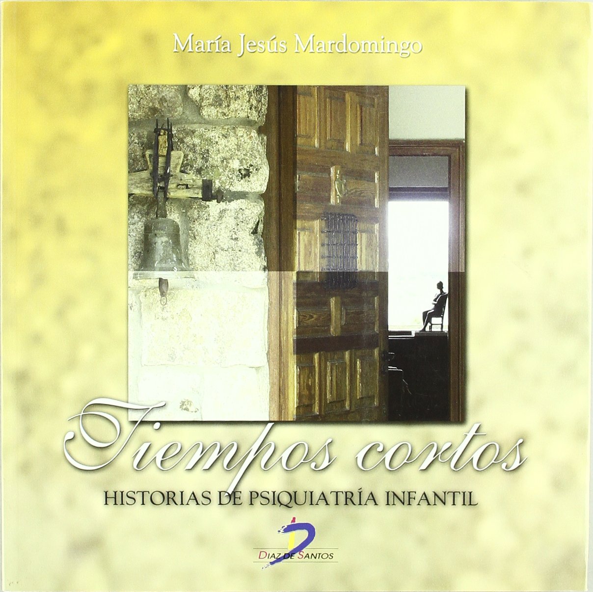 Tiempos cortos: Historias de Psiquiatría infantil