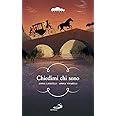 Chiedimi chi sono. Dal diario di viaggio di un giovane vissuto trecento anni fa