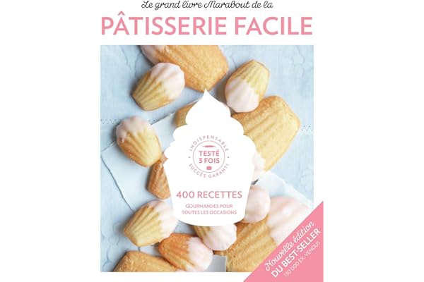 Le Grand Livre Marabout de la pâtisserie Facile - Nouvelle édition