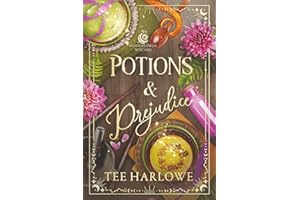 Potions & Prejudice: A Cozy Fantasy Romance