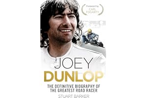 Joey Dunlop: The Definitive Biography