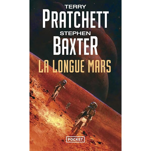 La Longue Terre - tome 3 : La Longue Mars : Pratchett, Terry